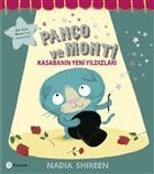 Panço ve Monti Kasabanın Yeni Yıldızları